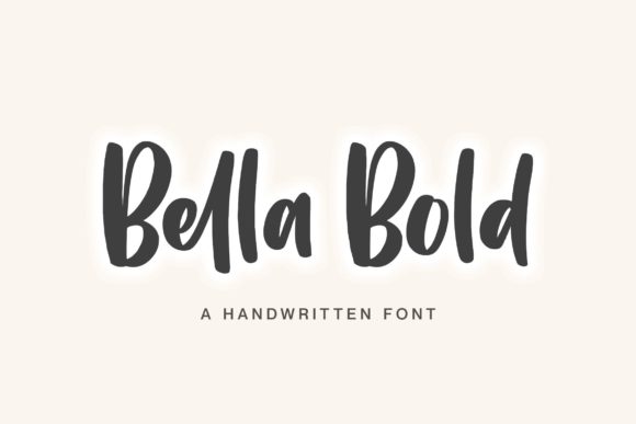 Bella Bold: A Handwritten Font That Holds Its Own