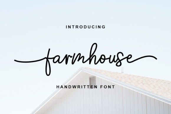 Farmhouse Font: A Handwritten Script That Feels Like Home