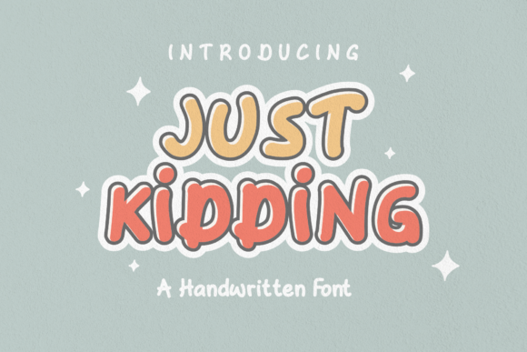 Just Kidding: A Handwritten Font That Feels Like a Thoughtful Pause