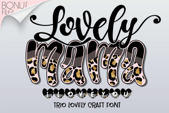 Lovely Mama I Love You Font: A Display Typeface That Feels Like a Warm Hug