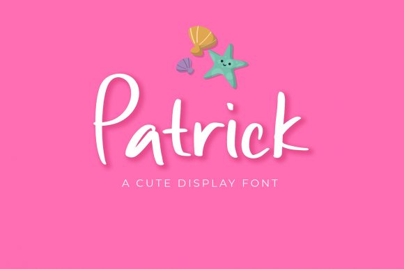Patrick: A Sweet, Lively Handwritten Font for Brand Warmth
